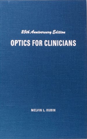OPTICS FOR CLINICIANS